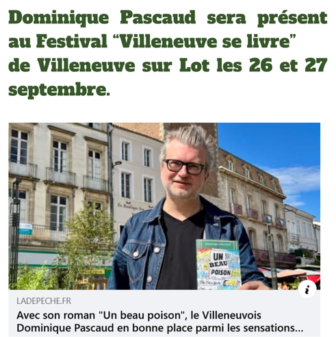 Direction Villeneuve sur Lot pour rencontrer Dominique Pascaud